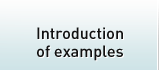 Introduction of examples